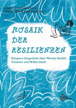 Mosaik der Resilienzen