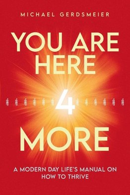 YOU ARE HERE 4 MORE