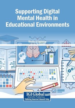 Supporting Digital Mental Health in Educational Environments