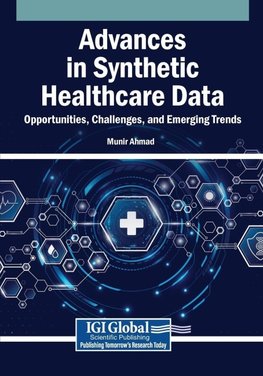 Advances in Synthetic Healthcare Data