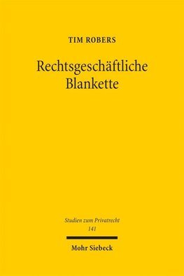 Rechtsgeschäftliche Blankette