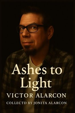 Ashes To Light