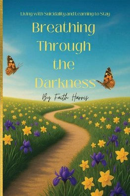 Breathing Through The Darkness