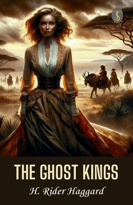 The Ghost Kings