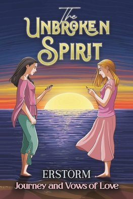 The Unbroken Spirit