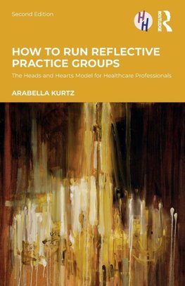 How to Run Reflective Practice Groups