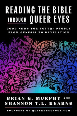 Reading the Bible Through Queer Eyes