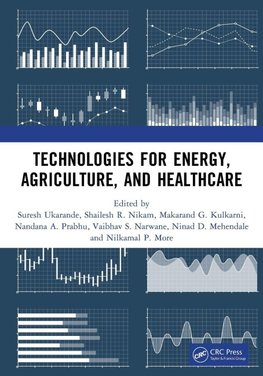 Technologies for Energy, Agriculture, and Healthcare