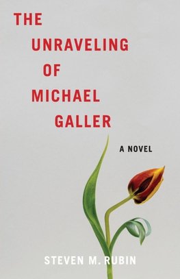 Unraveling of Michael Galler