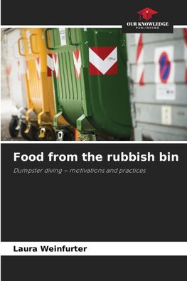 Food from the rubbish bin