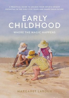 EARLY CHILDHOOD