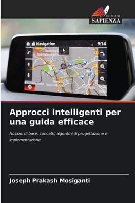 Approcci intelligenti per una guida efficace
