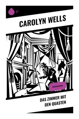 Das Zimmer mit den Quasten