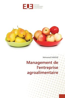 Management de l'entreprise agroalimentaire