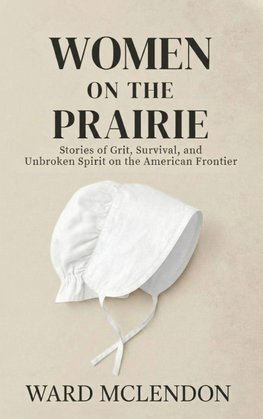 Women on the Prairie