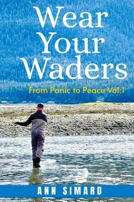 Wear Your Waders