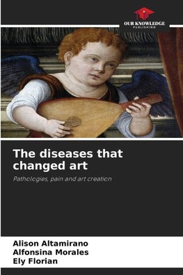 The diseases that changed art