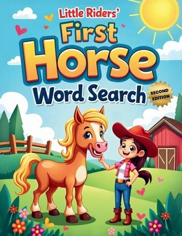 Little Riders' First Horse Word Search (Second Edition)