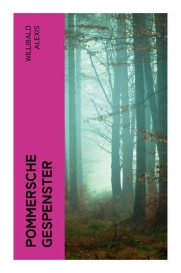 Pommersche Gespenster