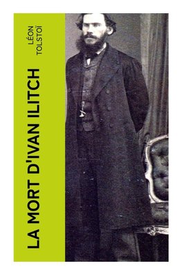 La Mort d'Ivan Ilitch