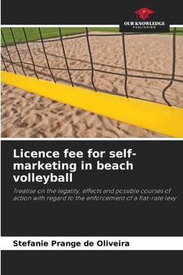 Licence fee for self-marketing in beach volleyball
