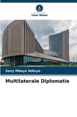 Multilaterale Diplomatie