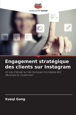 Engagement stratégique des clients sur Instagram