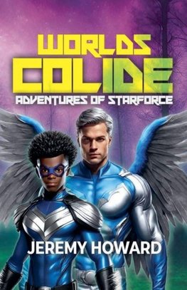 Worlds Collide