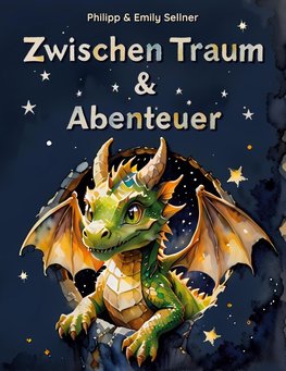 Zwischen Traum und Abenteuer