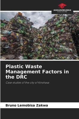 Plastic Waste Management Factors in the DRC