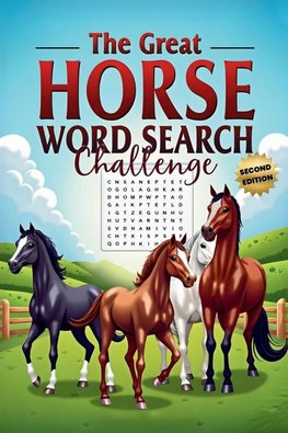 The Great Horse Word Search Challenge (Second Edition)
