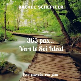 365 pas vers le Soi Idéal