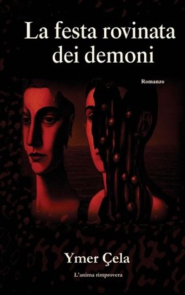 La festa rovinata dei demoni