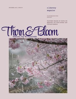 Thorn & Bloom Magazine Issue 04