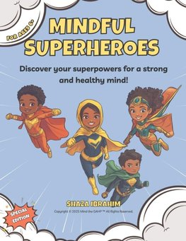 Mindful Superheroes