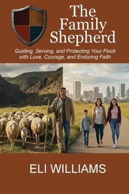 The Family Shepherd