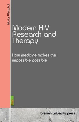 Modern HIV Research and Therapy