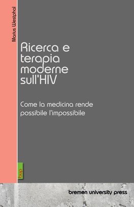 Ricerca e terapia moderne sull'HIV