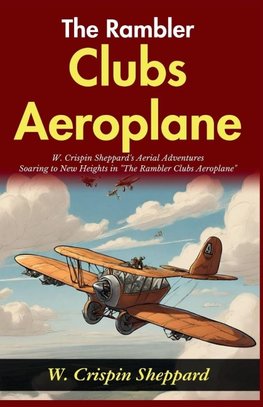 The Rambler Clubs Aeroplane