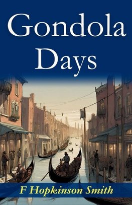 Gondola Days