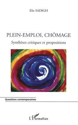 PLEIN-EMPLOI, CHOMAGE