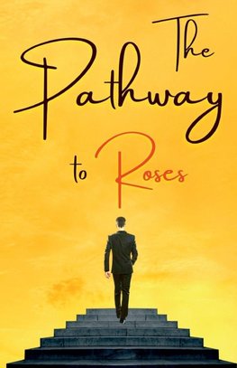 The Pathway of Roses