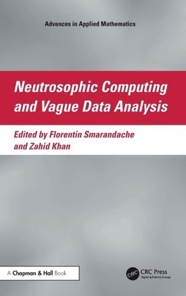 Neutrosophic Computing and Vague Data Analysis