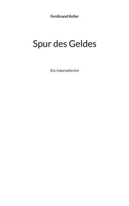 Spur des Geldes