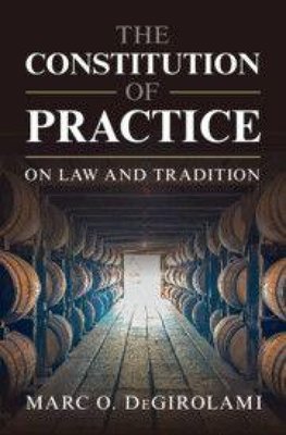 The Constitution of Practice