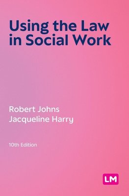 Using the Law in Social Work (Tenth Edition)
