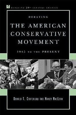 Debating the American Conservative Movement