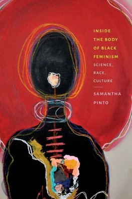Inside the Body of Black Feminism