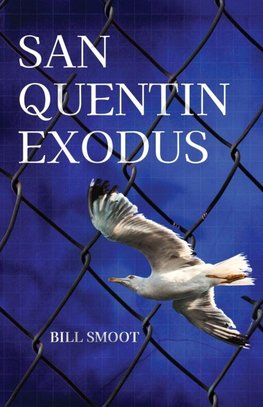 San Quentin Exodus