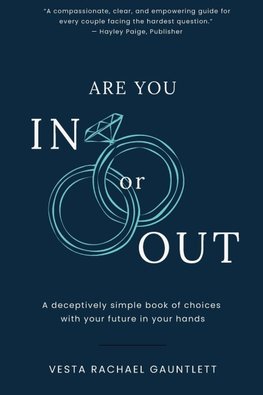 Are You In Or Out?